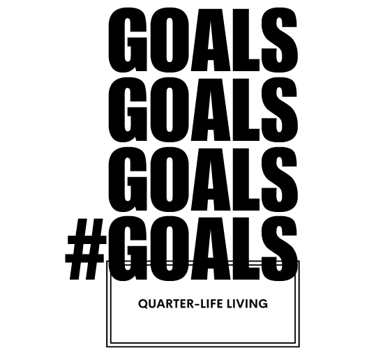 quarterliflivinggoals